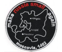Шеврон PATCH ПАТРІОТMake Russia Small Again \ кол \ тк.чорна \ нарукавна емблема(2831)